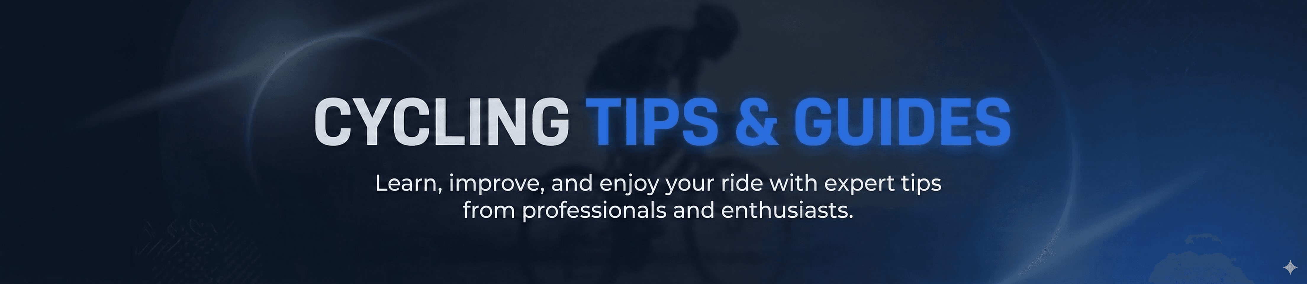 Cycling Tips & Guides Banner